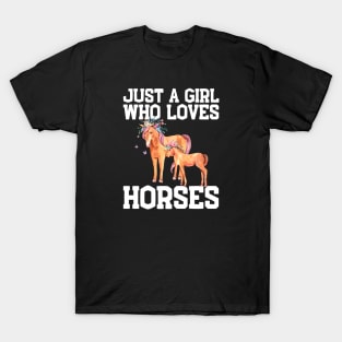 Just A Girl Who Loves Horses T-Shirt